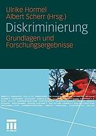 Diskriminierung : Grundlagen und Forschungsergebnisse