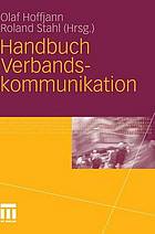 Kommunikationsmanagement in Verbänden : Ein Handbuch