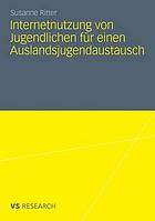 Internetnutzung von Jugendlichen für einen Auslandsjugendaustausch