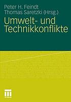 Umwelt- und Technikkonflikte