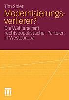 Modernisierungsverlierer? : die Wählerschaft rechtspopulistischer Parteien in Westeuropa