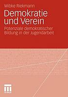 Demokratie und Verein Potenziale demokratischer Bildung in der Jugendarbeit