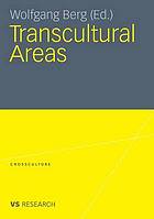 Transcultural Areas