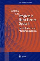 Progress in nano-electro-optics