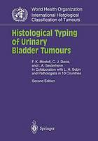 Histological typing of urinary bladder tumours