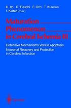 Defense mechanisms versus apoptosis neuronal recovery and protection in cerebral infarction : third International Workshop, April 20-22, 1998, Pozzilli, Italy, Istituto Neurologico Mediterraneo "Neuromed", Pozzilli (Isernia), Italy