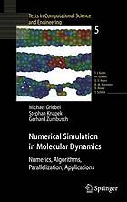 Numerical simulation in molecular dynamics : numerics, algorithms, parallelization, applications