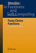 Fuzzy Choice Functions : a Revealed Preference Approach