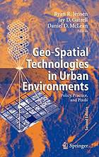 Geo-Spatial Technologies in Urban Environments : Policy, Practice, and Pixels