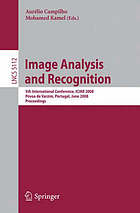 Image analysis and recognition 5th international conference ; proceedings