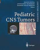 Pediatric CNS tumors