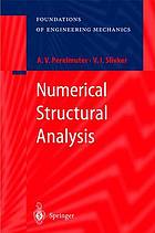 Numerical structural analysis : methods, models and pitfalls