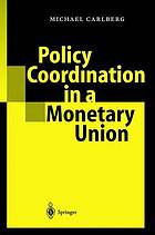 Policy coordination in a monetary union