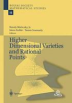 Higher dimensional varieties and rational points