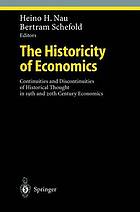 The historicity of economics : continuities and discontinuities of historical thought in 19th and 20th century economics