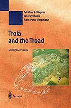 Troia and the troad : scientific approaches