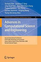 Advances in Computational Science and Engineering : Second International Conference, FGCN 2008, Workshops and Symposia, Sanya, Hainan Island, China, December 13-15, 2008. Revised Selected Papers.