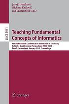 Teaching Fundamentals Concepts of Informatics.