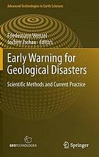 Early Warning for Geological Disasters : Scientific Methods and Current Practice