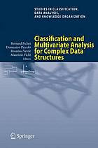 Classification and Multivariate Analysis for Complex Data Structures