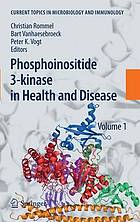 Phosphoinositide 3-kinase in health and disease