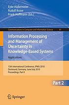 Information processing and management of uncertainty in knowledge-based systems Pt. 2. Applications