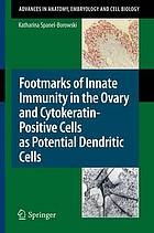 Footmarks of innate immunity in the ovary and cytokeratin-positive cells as potential dendritic cells