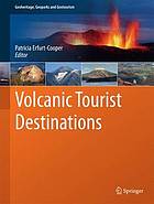 Volcanic tourist destinations