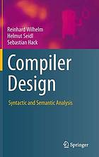 Compiler design : syntactic and semantic analysis