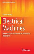 Electrical machines mathematical fundamentals of machine topologies