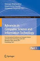 Proceedings / First International Conference on Computer Science and Information Technology Pt. 1. Advances in computer science and information technology