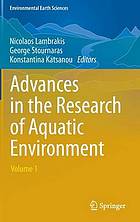 Advances in the Research of Aquatic Environment. Vol. 1.