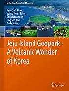 Jeju Island Geopark-- a volcanic wonder of Korea