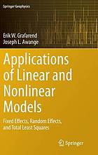 Linear and nonlinear models : fixed effects, random effects, and total least squares