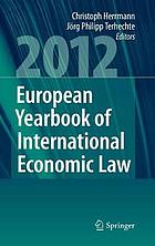 European Yearbook of International Economic Law (EYIEL), Vol. 3 (2012)