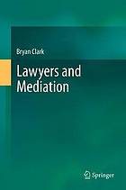 Lawyers and Mediation