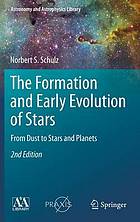 The Formation and early evolution of stars : from dust to stars and planets