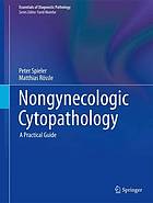 Cytopathology : a practical guide