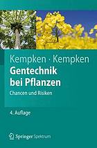 Gentechnik bei Pflanzen Chancen und Risiken