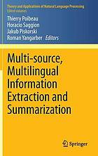 Multi-source, multilingual information extraction and summarization