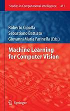 Machine Learning for Computer Vision.