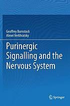 Purinergic signalling and the nervous system