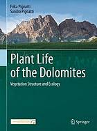 Plant life of the dolomites : vegetation structure and ecology