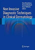 Non invasive diagnostic techniques in clinical dermatology