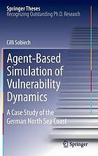 Agent-Based Simulation of Vulnerability Dynamics : a Case Study of the German North Sea Coast