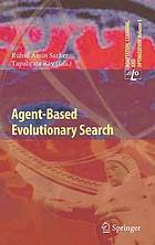 Agent-based evolutionary search