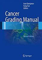 Cancer grading manual