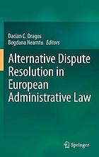 Alternative dispute resolution in administrative law