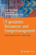 IT-gestütztes Ressourcen- und Energiemanagement