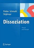 Dissoziation : Theorie und Therapie